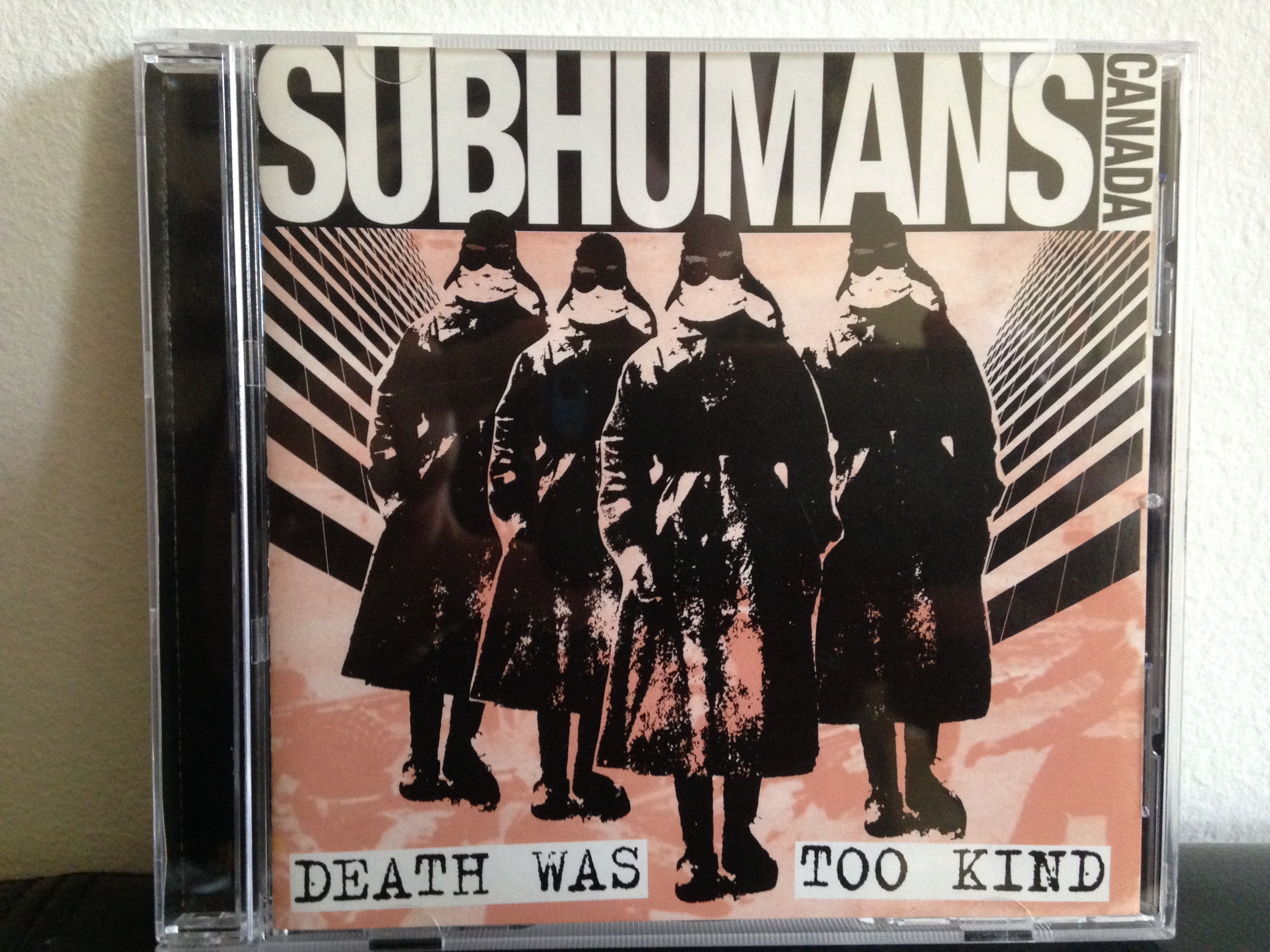 Subhumans - Death was too Kind