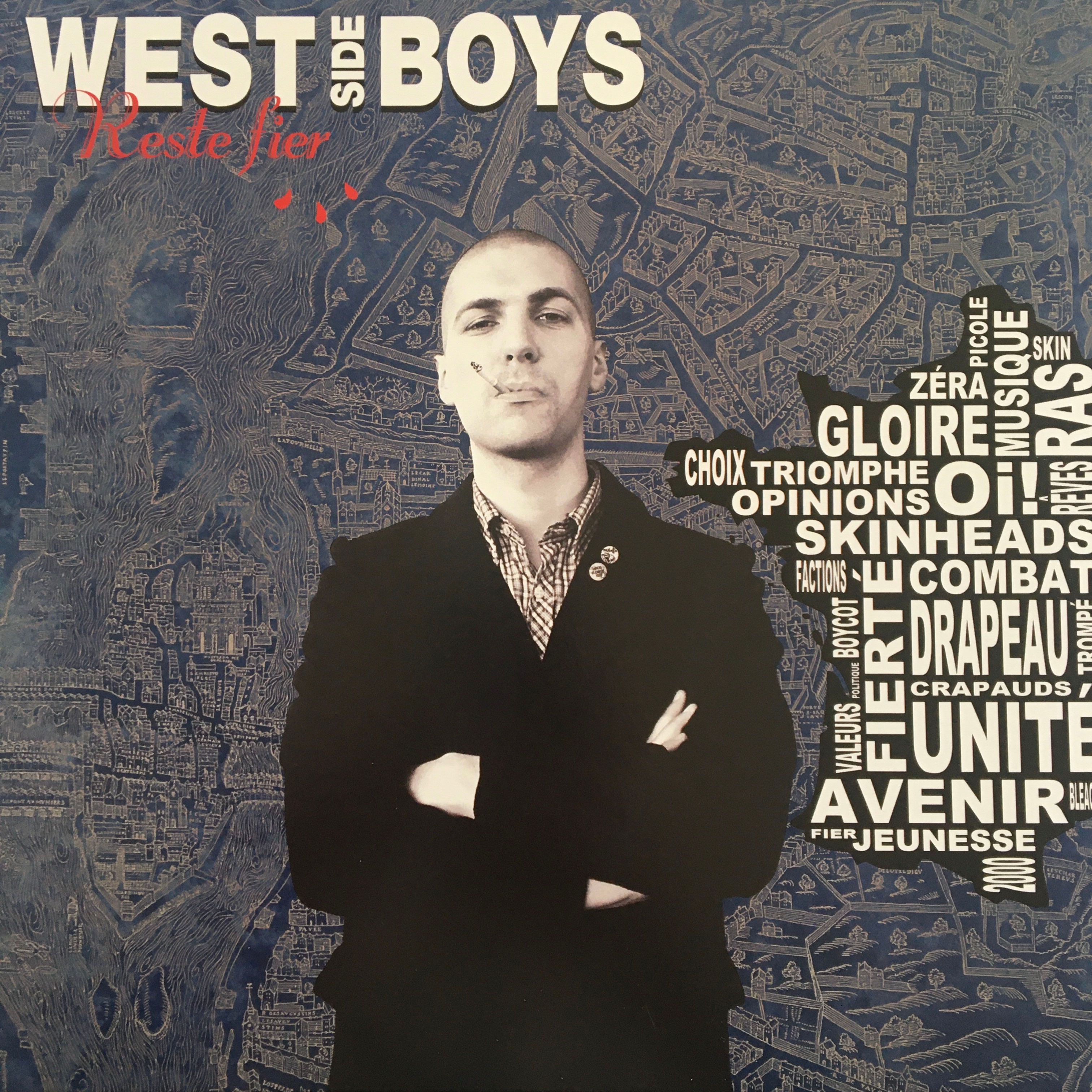 West Side Boys - Reste Fier