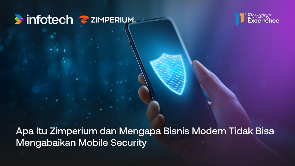 Apa Itu Zimperium dan Mengapa Bisnis Modern Tidak Bisa Mengabaikan Mobile Security