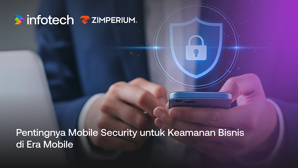 Mobile security untuk melindungi perangkat dan aplikasi bisnis dari ancaman siber