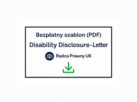 Ujawnienie niepełnosprawności w pracy (UK) — jak napisać skuteczne pismo [Equality Act 2010]
