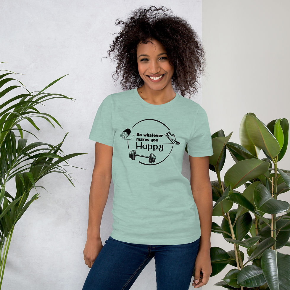 Thumbnail: Do whatever makes you Happy - Women's workout t-shirt