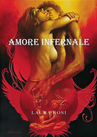 Copertina del libro "Amore Infernale" di Laura Rosi