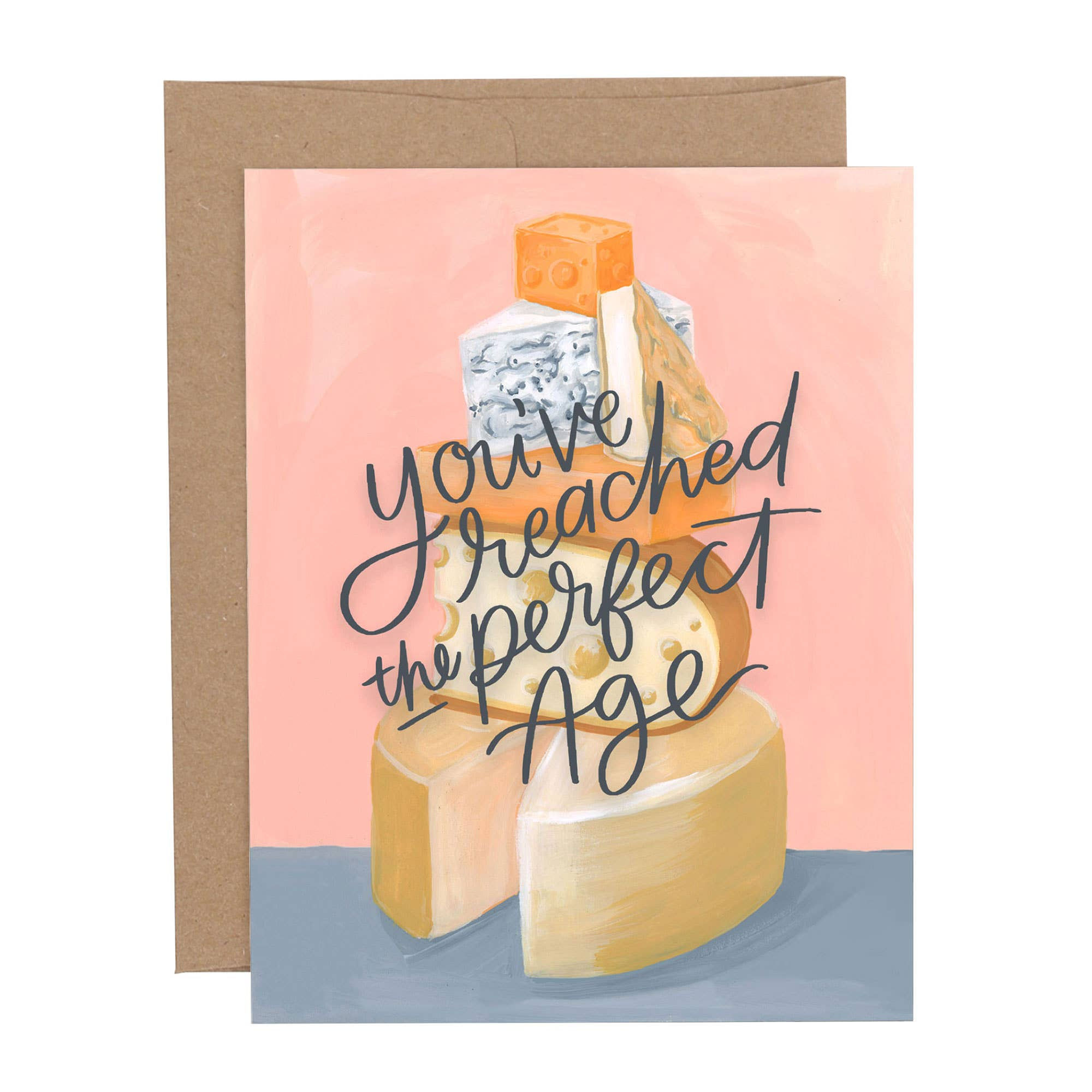 Birthday card - you’ve reached the perfect age