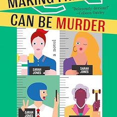 Making Friends Can Be Murder