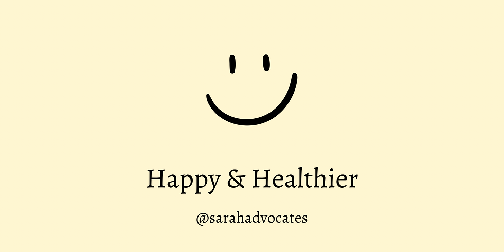 Happy and Healthier
