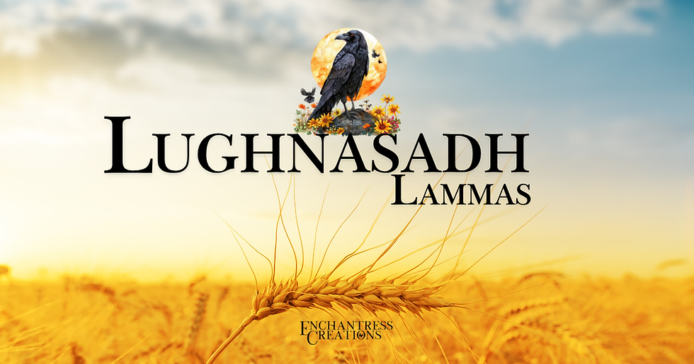 🌾 Lughnasadh – The First Harvest