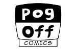 Pog Off Comics | Graphic Novels & Comic Books for Kids | Potato Man - The Living Potato Superhero | Funny Witty Silly Action
