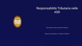Responsabilità tributaria nelle ASD (Slides)