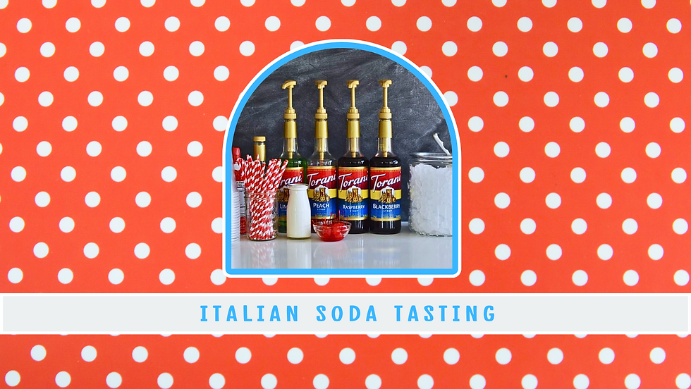 Italian Soda Tasting