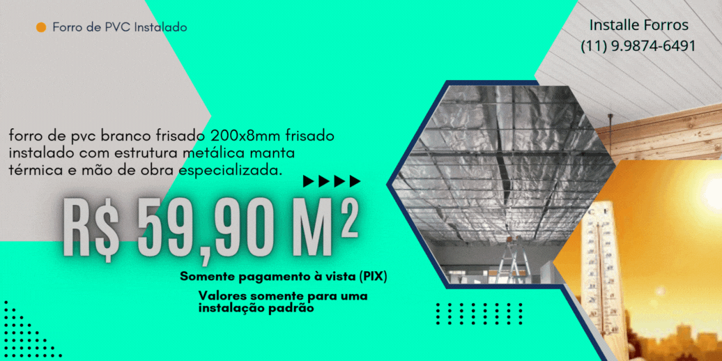 forro de pvc com manta térmica - installe forros