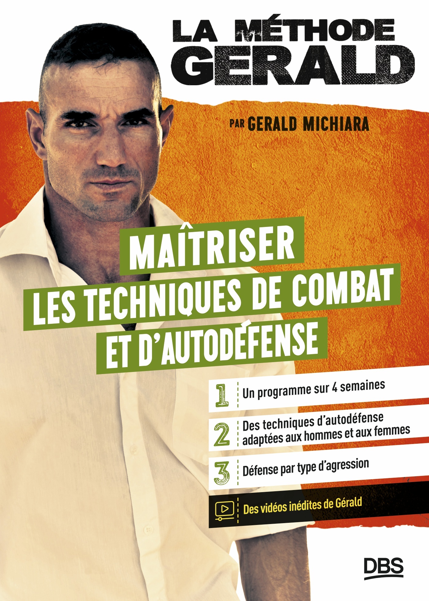Couverture du livre La Méthode Gérald - Techniques de combat