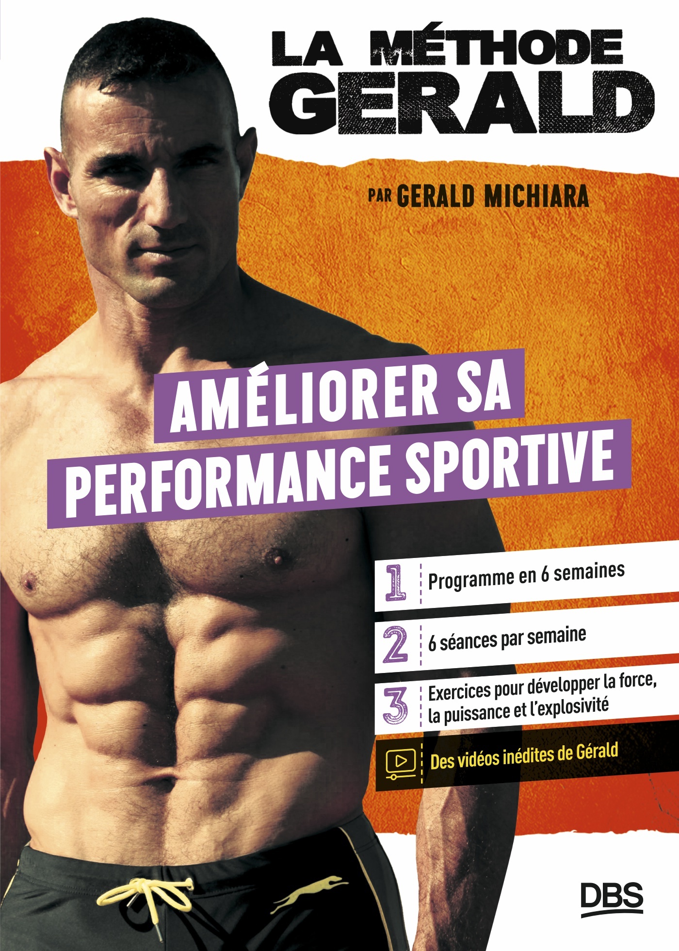 Couverture du livre La Méthode Gérald - Performance physique