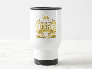 Top 10! World's Best Teacher Modern Fun Gold Travel Mug