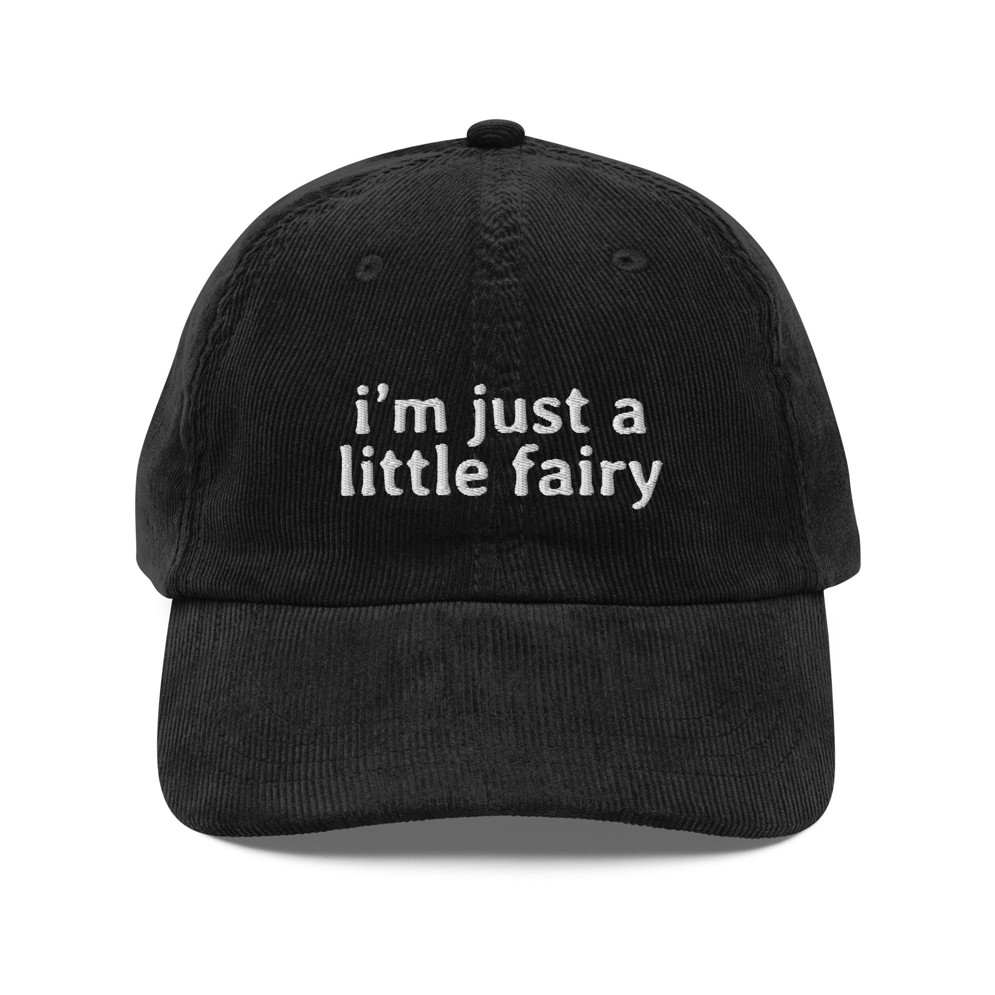 i’m just a little fairy cap