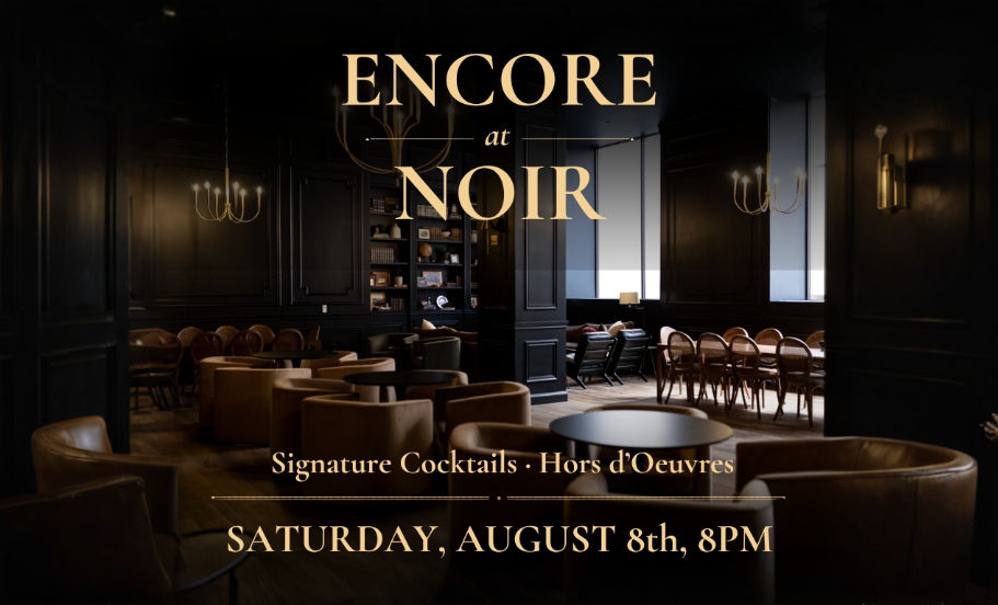 Encore at Noir