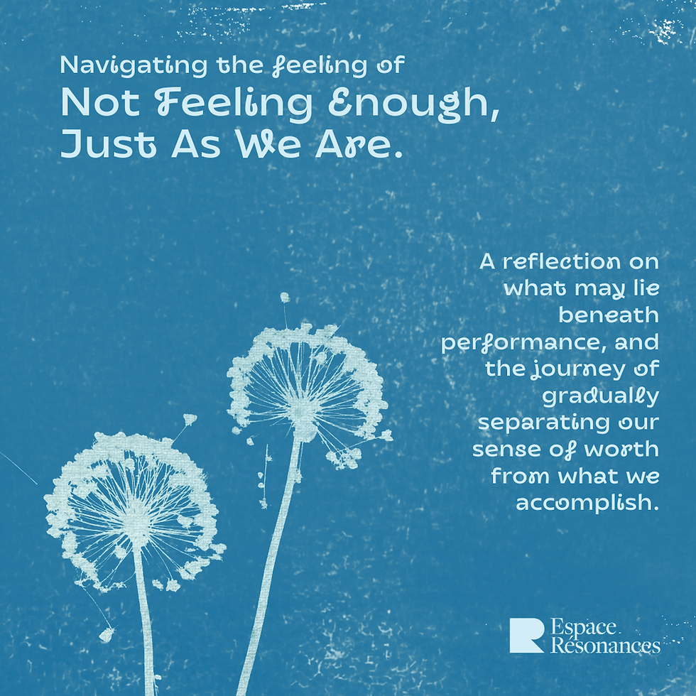 : Visual for the reflection “Navigating the Feeling of Not Being Enough, Just As We Are,” featuring dandelions in blue cyanotype, by Espace Résonances.