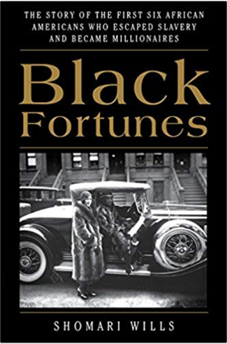 Black Fortunes by Shomari Wills