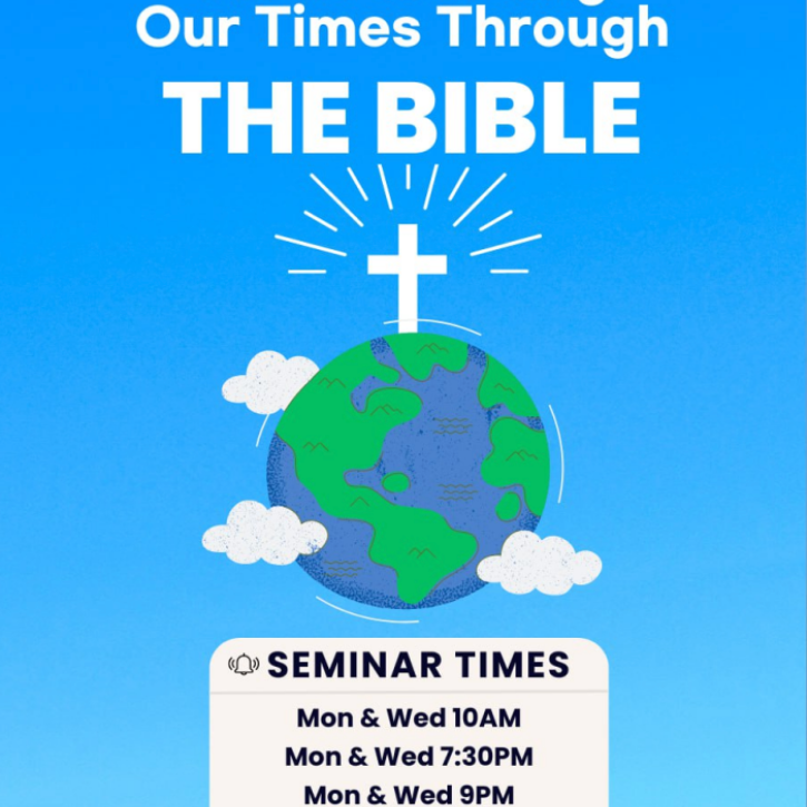 Understanding Our Times Through The Bible - 7:00 pm