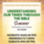 Understanding Our Times Through The Bible Seminar