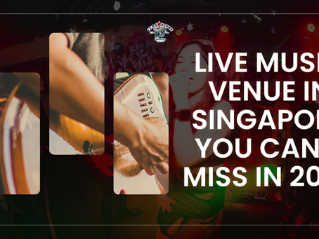 Live Music Venue in Singapore You Can’t Miss in 2026