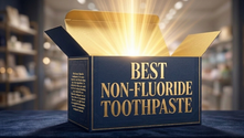 Best Non Fluoride Toothpaste