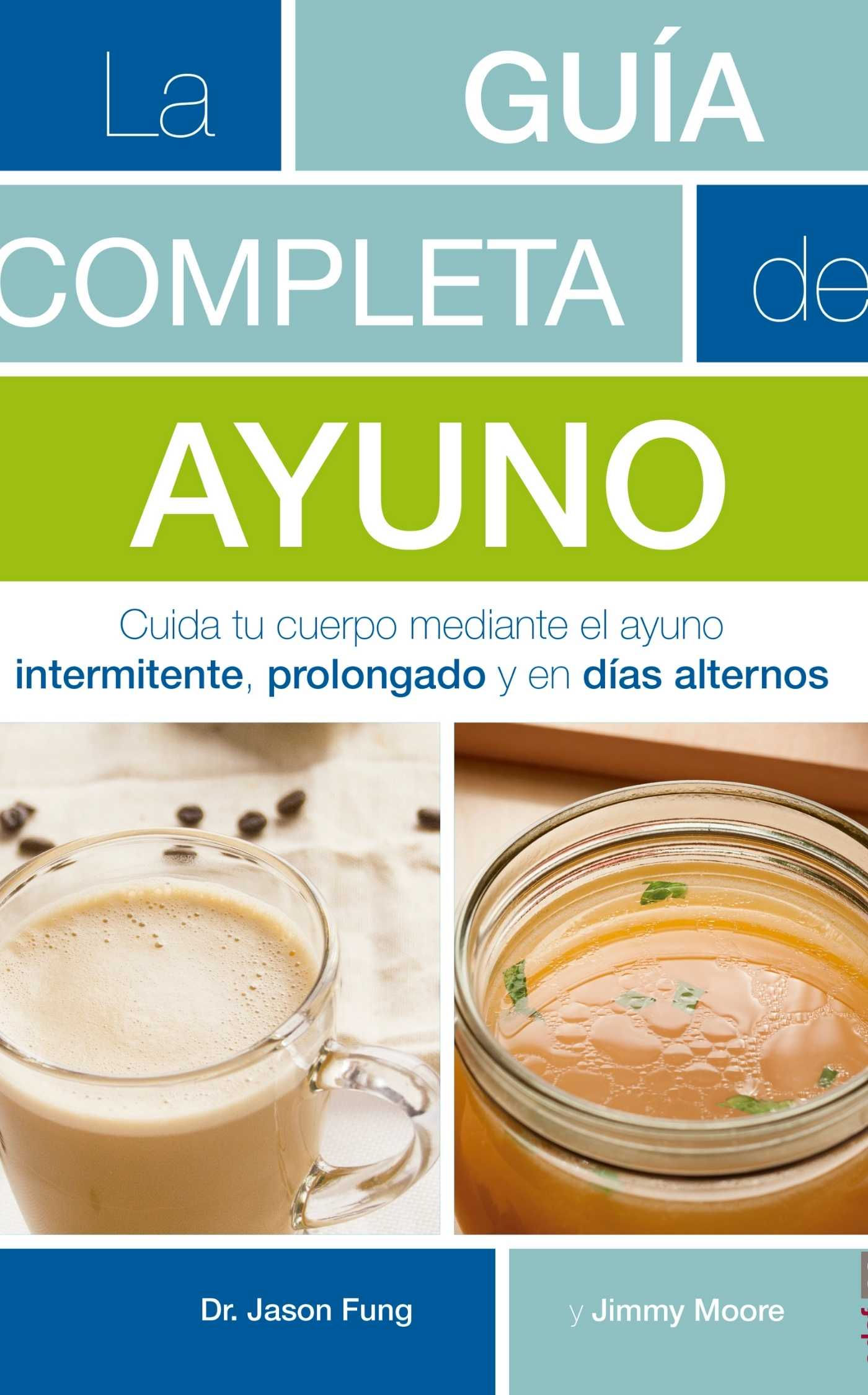 LA GUIA COMPLETA DEL AYUNO