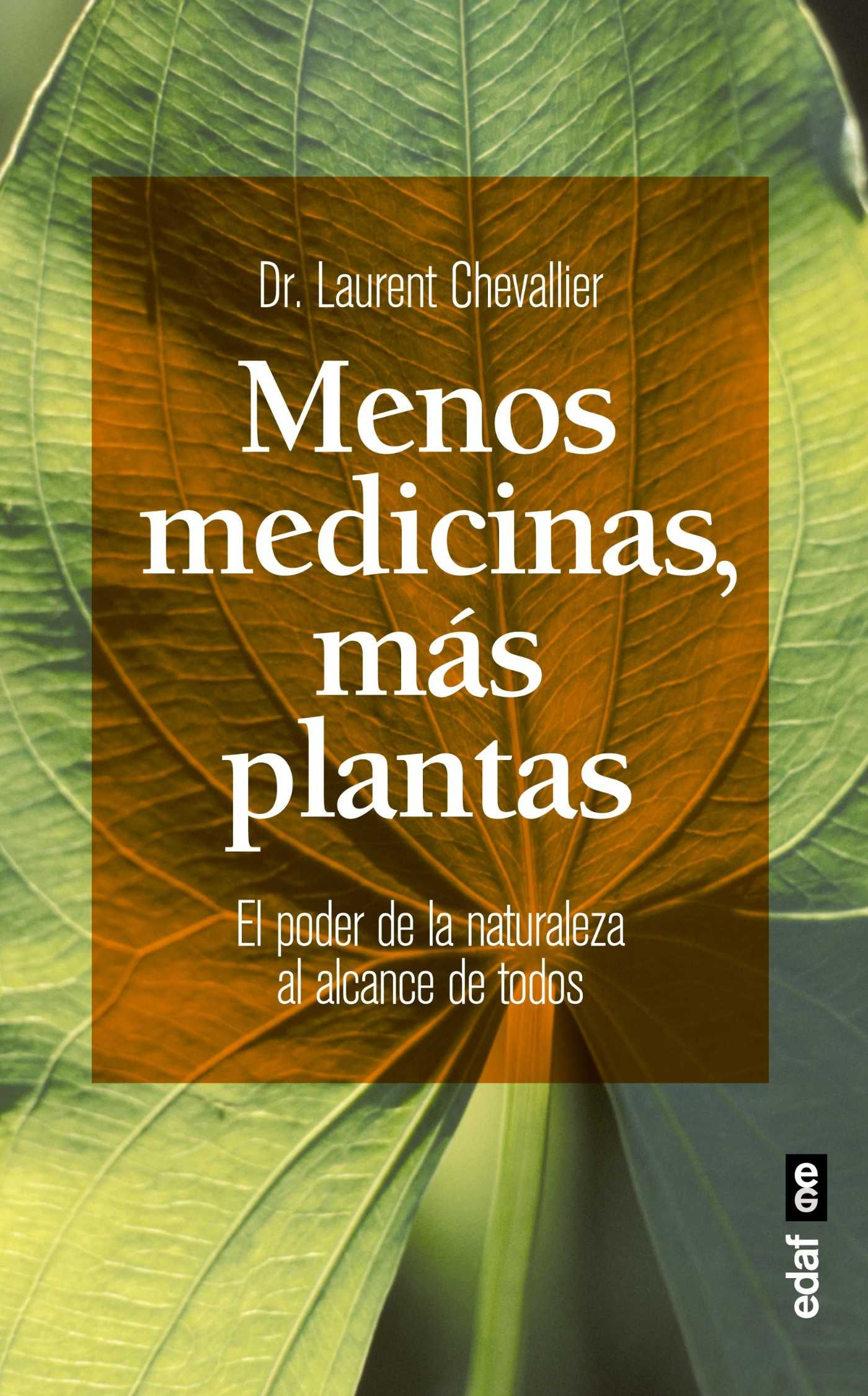 MENOS MEDICINAS, MAS PLANTAS