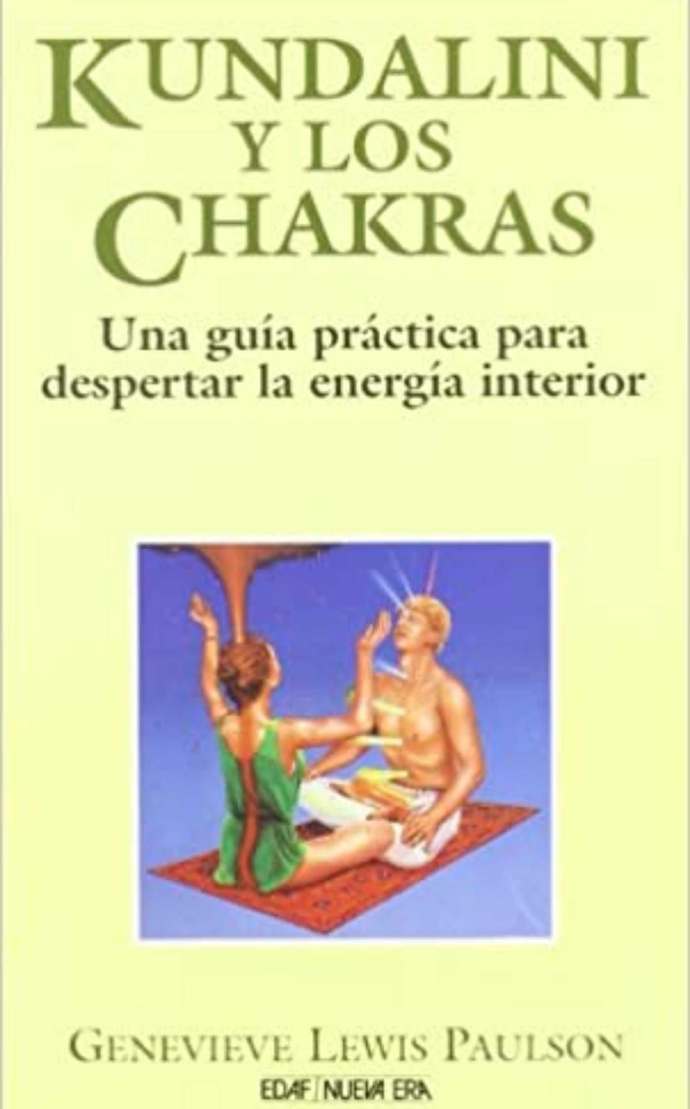 KUNDALINI Y LOS CHAKRAS