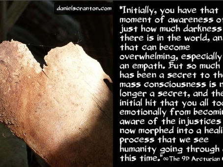 The Beginnings of the Major Changes ∞The 9D Arcturian Council – Daniel Scranton