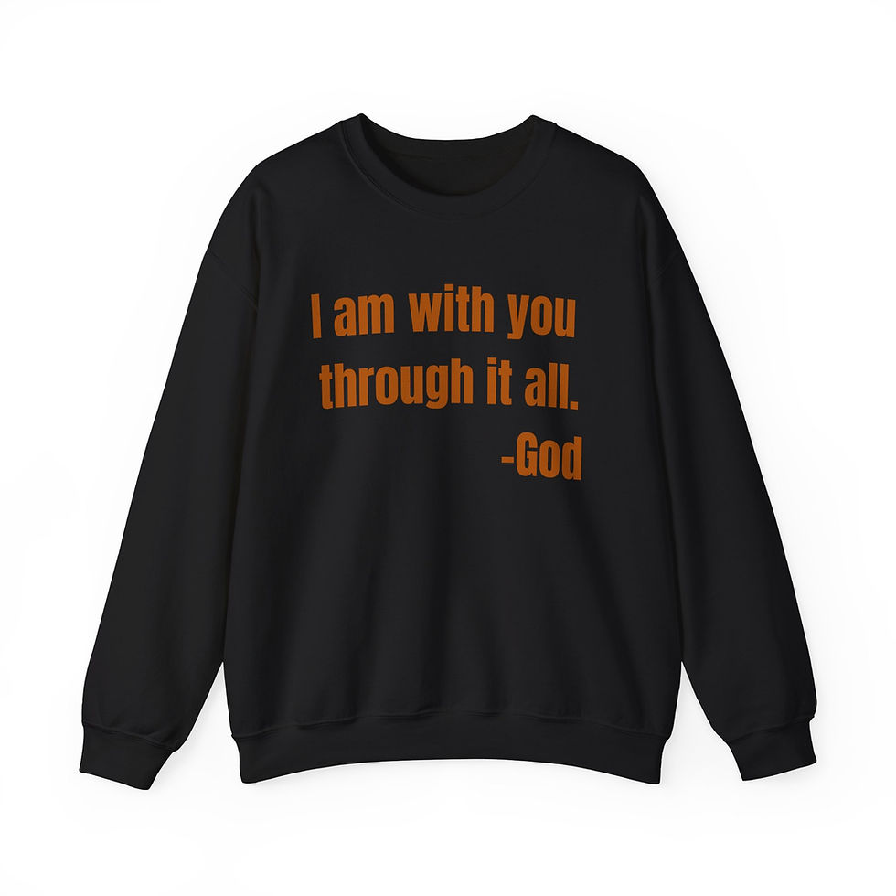 Thumbnail: Crewneck Sweatshirt - I am with you - GOD