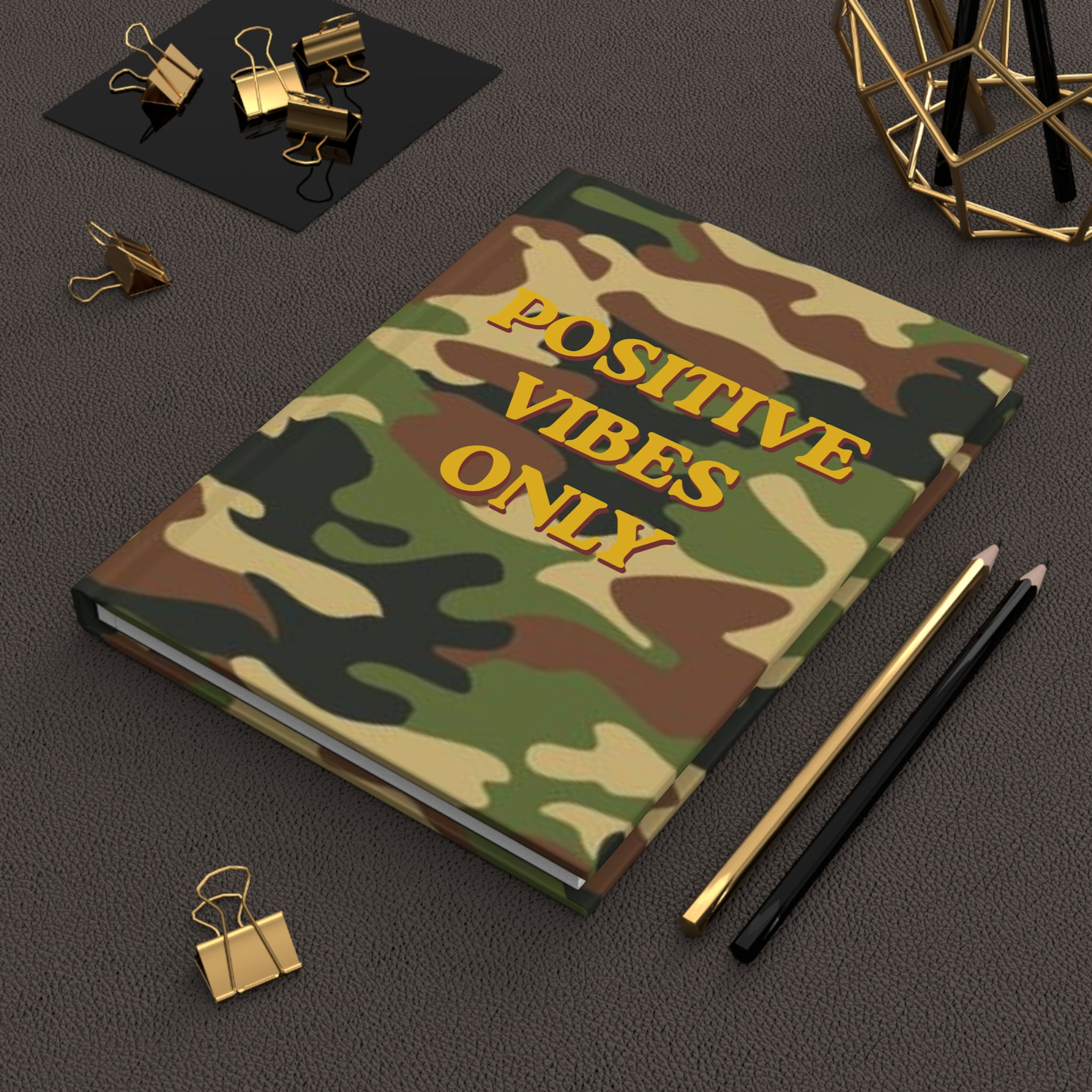 Positive Vibes Only Hardcover Journal — Camo Notebook for Inspirational Notes