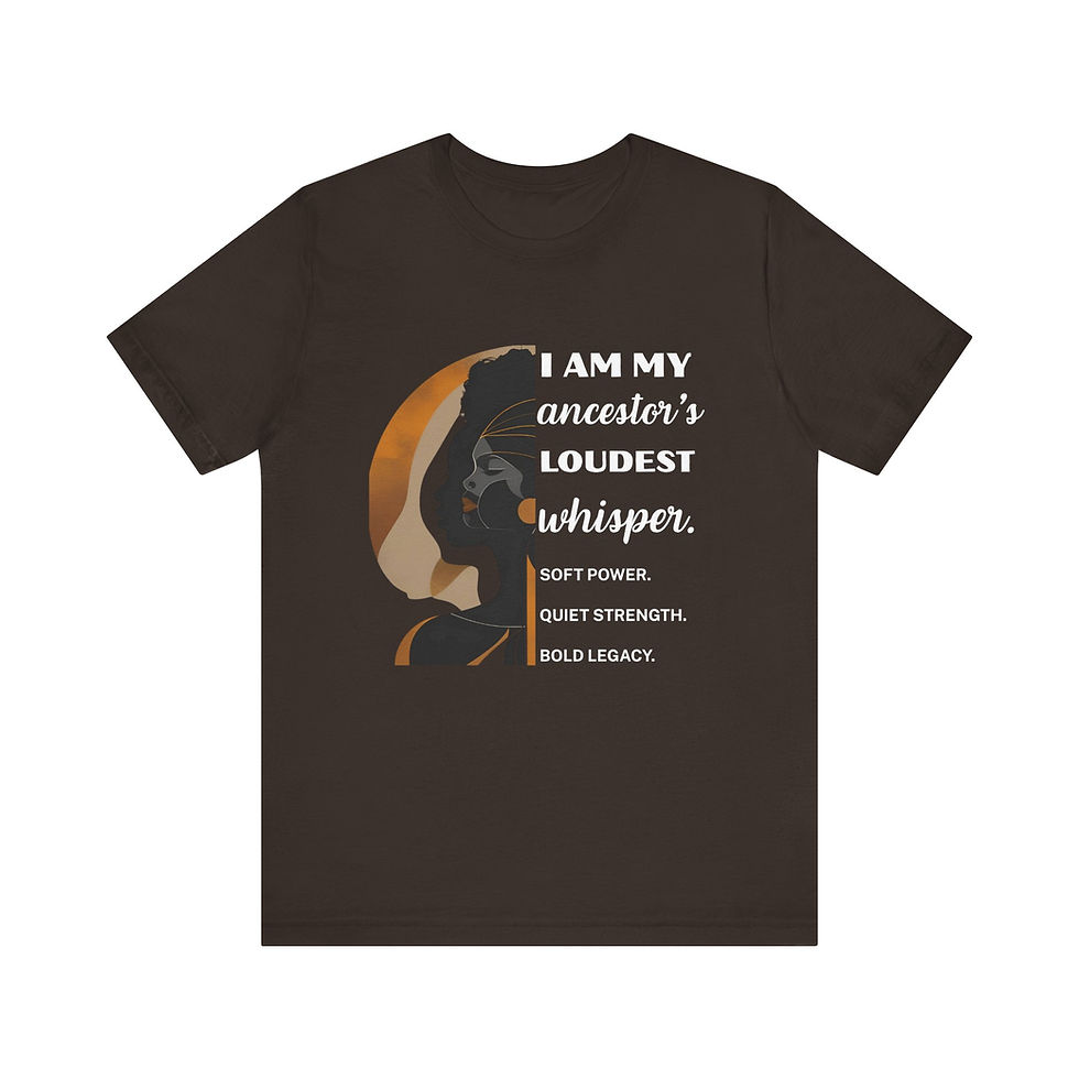 Thumbnail:  I Am My Ancestor's Loudest Whisper Unisex T-Shirt