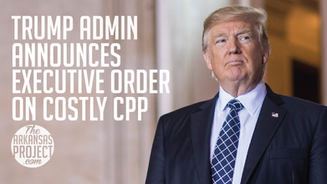 Trump Admin Announces Big, Beautiful EO On Costly CPP