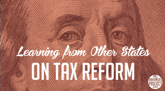 Learning from Other States on Tax Reform