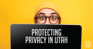 Protecting Privacy in Utah