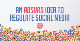 An Absurd Idea to Regulate Social Media