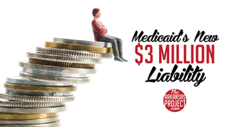 Medicaid's New $3 Million Liability