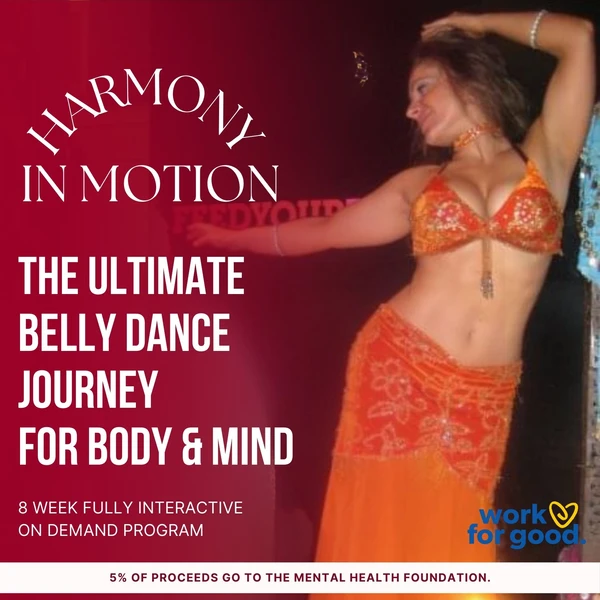 Belly Dance Online Program For the Body & the Mind