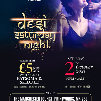 Desi Saturday Night !!- 2nd October 2021