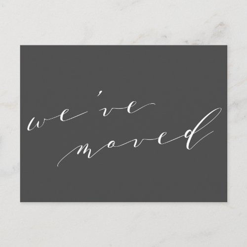 Hot Deals! Minimalist Black Script We Moved New Home Moving Postcard