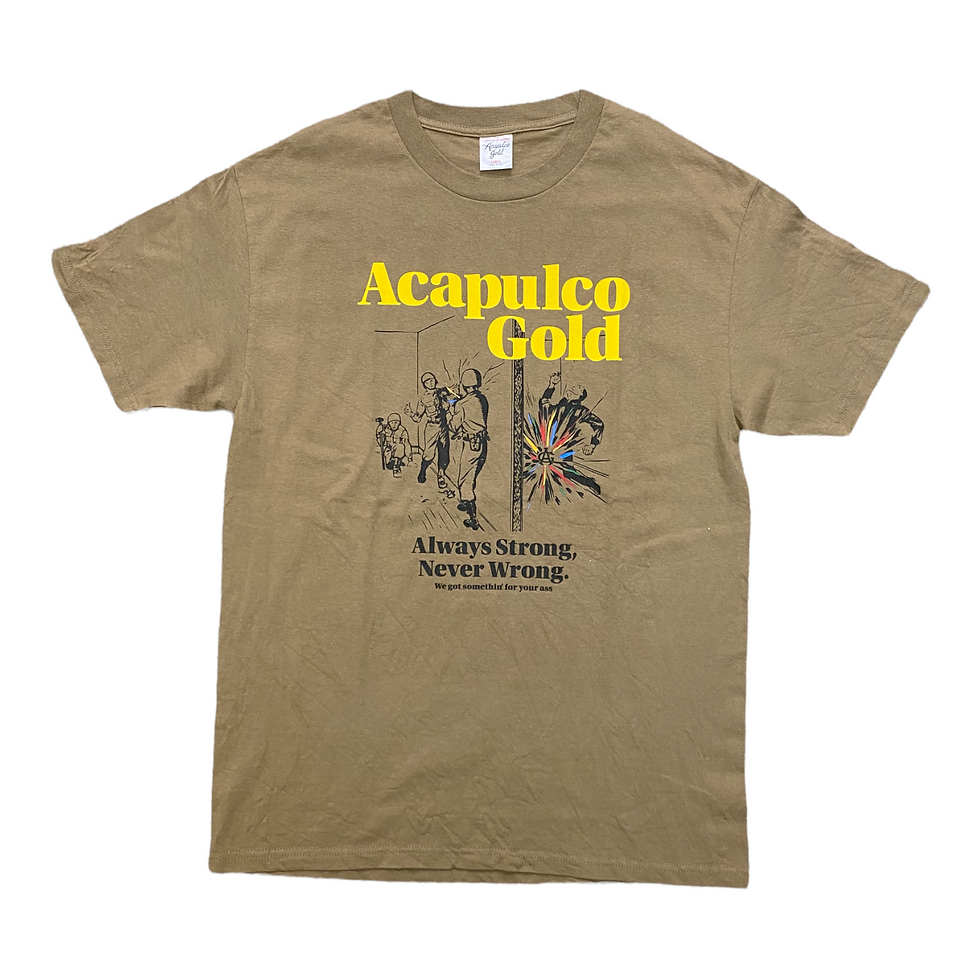 ACAPULCO GOLD / Bomb Squad Tee