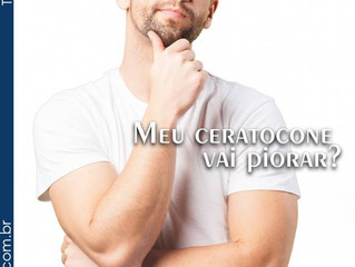 Meu Ceratocone pode piorar ?