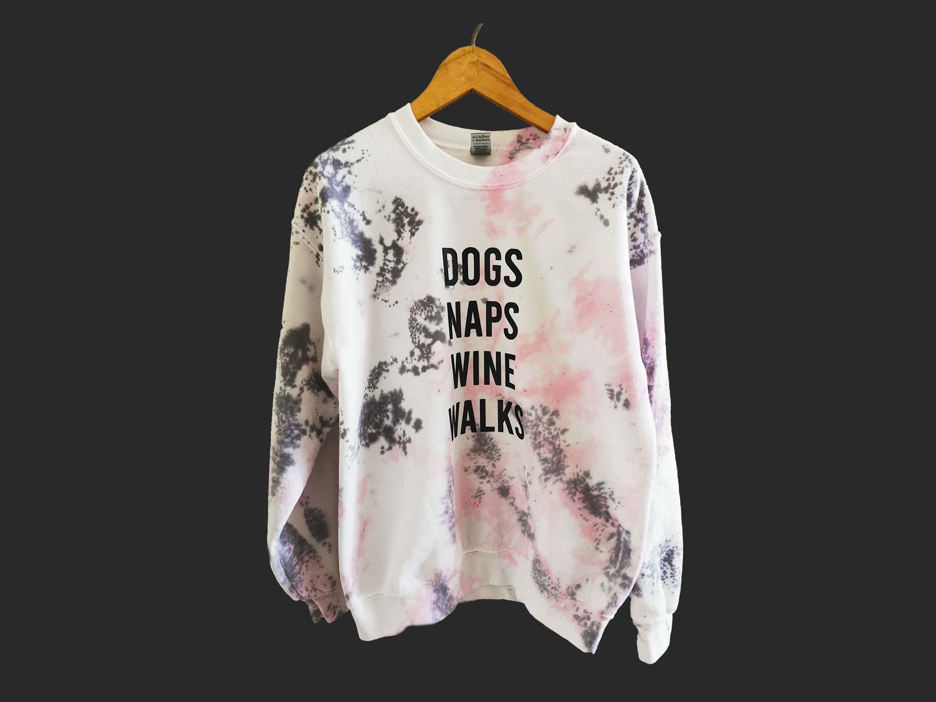 DOGS NAPS WINE WALKS TIE DYE