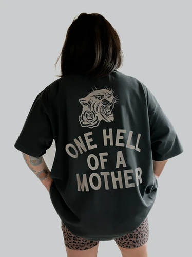 ONE HELL OF A MOTHER TSHIRT | Daisy + crew