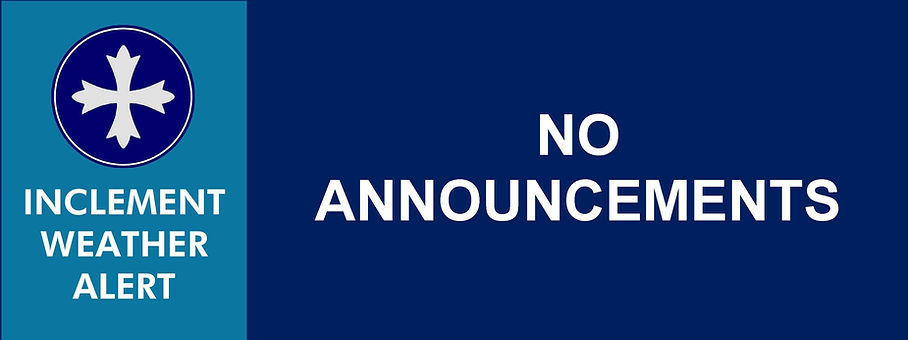 Website Banner - Inclement Weather Alert NO ANNOUNCEMENTS.jpeg