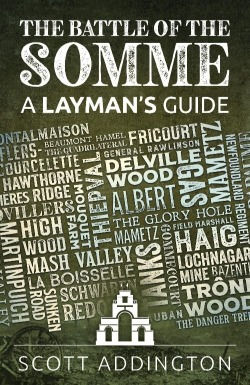 Sample chapter of The Battle of the Somme: A Layman's Guide