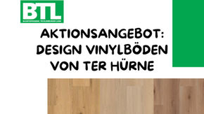 Design-Vinylböden und Akustikpaneele von ter Hürne: Aktionsangebote bei BTL in Lengerich