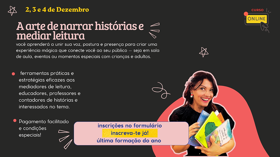 CURSO ONLINE- A arte de narrar histórias e mediar leitura