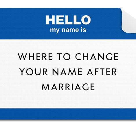 Where to Change Your Name After Marriage
